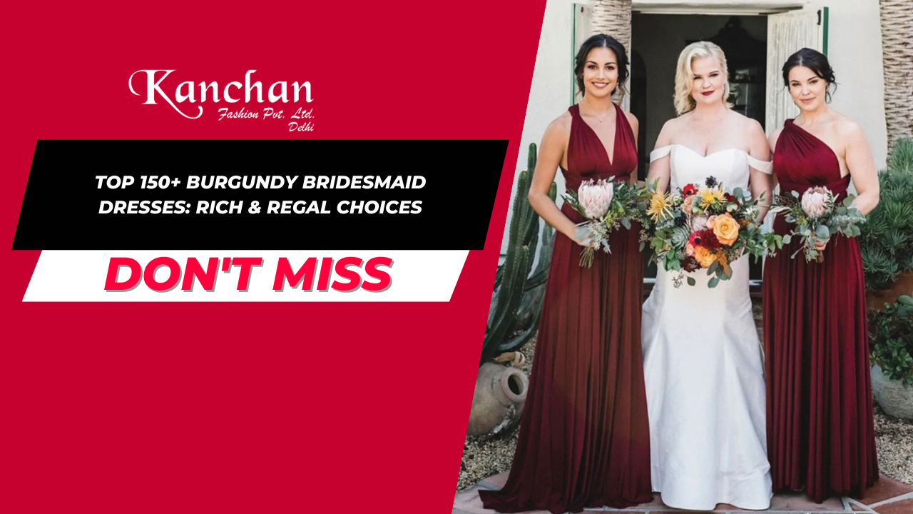 Top 150+ Burgundy Bridesmaid Dresses: Rich & Regal Choices